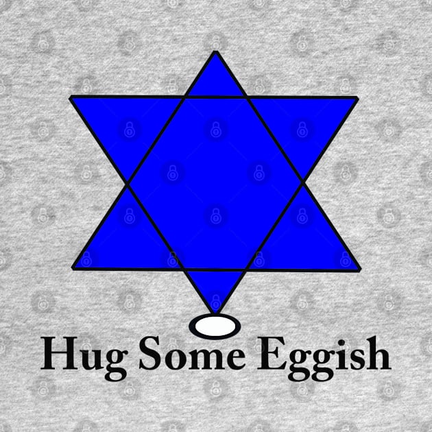 Chag Sameach  or Hug Some Eggish by ninasilver